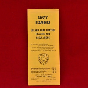 1977 Idaho Upland Game Hunting Seasons and Regulations - Department of Fish & Game - llustrated Maps - Fazant, Sage Grouse, Chukars, Quail