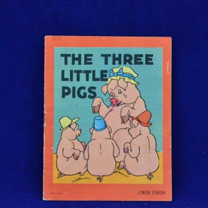 The Three Little Pigs - Vintage Children&#39;s Book - Linen Finish - Printed In USA - Illustrated - Fairy Tale - Toddler Preschool