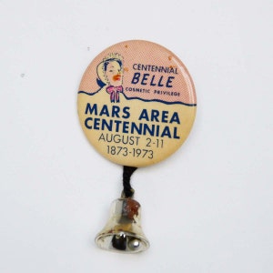 Vintage 1973 Centennial Belle Pin Souvenir