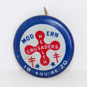 Vintage 1920 Modern Health Crusaders Pinback Button