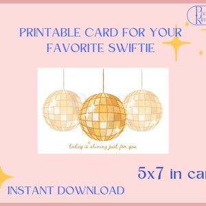 Today is Shining Just For You Birthday Card | PRINTABLE Taylor Swift-Inspired Birthday Card | 5x7 card - digital download only
