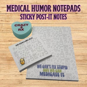 Post-It Note Pad - Medical Humor 4x6