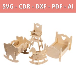 May include: A set of unfinished wooden dollhouse furniture, including a crib, high chair, rocking horse, and bed. The pieces are designed to be assembled. The image also contains the text "SVG - CDR - DXF - PDF - AI".