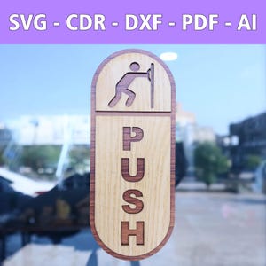 Holzschild 'Ziehen' & 'Drücken' Laserdatei – SVG, CDR und mehr - Design für Türen, Dekoratives Schild aus Holz, Eingangsschild für Zuhause