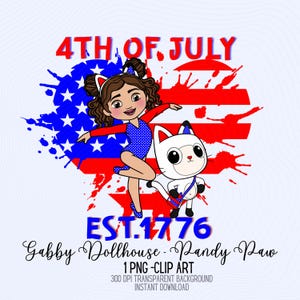 4th of July Clipart Gabby Dollhouse & Pandy Paw PNG, Patriotic Girl Clipart, Red White Blue PNG, Gabby Dollhouse png, Independence Day PNG
