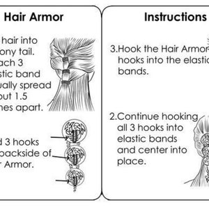 K&ouml;nnte beinhalten: Anleitung zur Verwendung eines Haarschmuck-Accessoires namens "Hair Armor". Das Bild zeigt eine Schwarzwei&szlig;-Zeichnung eines Haares mit drei Gummib&auml;ndern und einem Haarschmuck-Accessoire mit drei Haken. Der Text lautet: "Hair Armor" und "Instructions".