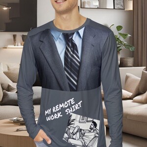 Funny Remote Work Men&#39;s - FREE SHIPPING Long Sleeve Shirt, Funny Business Work from Home, Casual Workwear. Humor Clothing