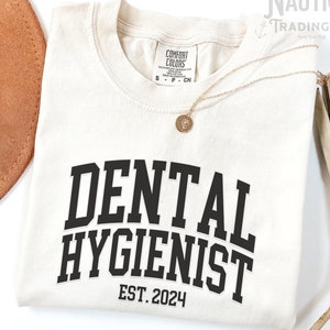 Dental Hygienist Shirt, Graduation Shirt for Dental Hygienist, Cute Gift for RDH, Registered Dental Hygienist Shirt, Dental Assistant Shirt
