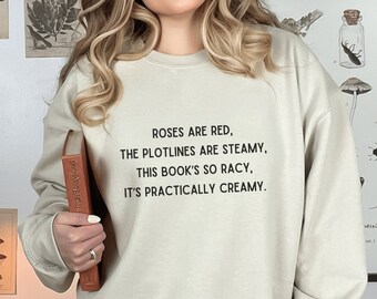 Smut Reader Sweatshirt | Roses are Red Funny Reading Shirt, Spicy Book Lover Club, Smutty Fan Gift, Bookish Dark Romance Bookstagram BookTok