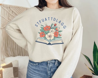STFUATTDLAGG Unisex Crewneck Sweatshirt | Bookish Gift for Smut Romance Book Lovers, Smutty Spicy Dark Romance Reads Bookstagram BookTok