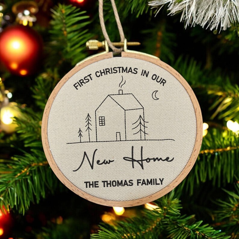 First Christmas in Our New Home Ornaments Embroidered Personalized Our