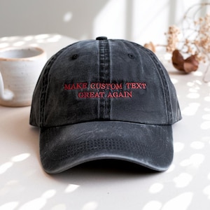Make Your Text Great Again, Embroidered Hat, Personalized Hat, Custom Baseball Cap, Custom Maga hat, Make America Great Again, Make America