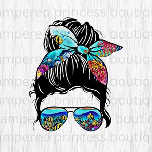 Beach Messy Bun Mom Life Beach Messy Bun Vacation Sublimation DIGITAL Image High Resolution PNG 300 DPI Commercial Use ok Waterslide