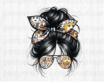 Dog Mom Life Messy Bun Messy Bun Dog Mom Life PNG Sublimation DIGITAL Image Dog Mama High Resolution 300 DPI