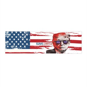 TRUMP MAGA 2024 Save America! Bumper Sticker