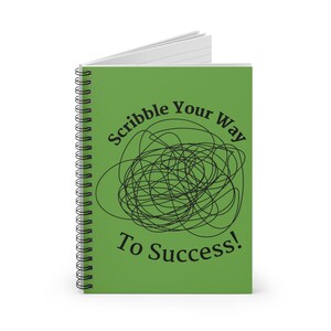 Scribble Your Way to Success Scribbles or Notes GREEN BACKGROUND Black ...
