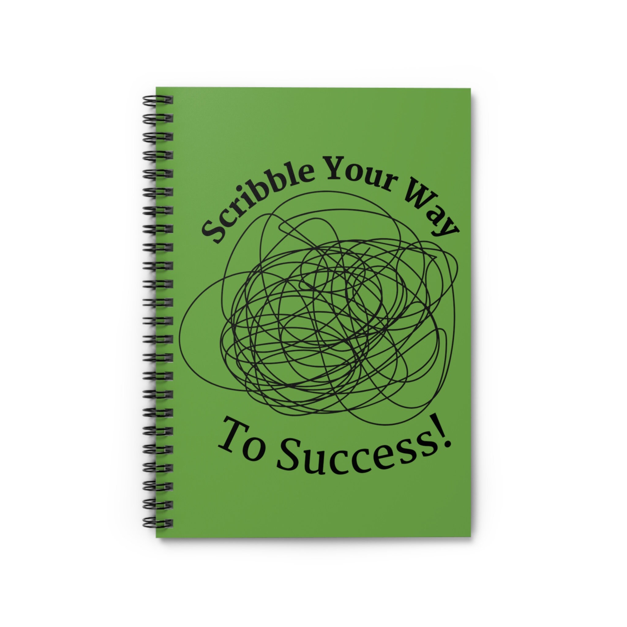 Scribble Your Way to Success Scribbles or Notes GREEN BACKGROUND Black ...