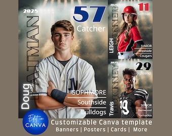 May include: A customizable Canva template for sports team banners, posters, and cards. The template features a blue and white baseball player with the text "Doug Fatman 2025 57 Catcher Sophomore Southside Bulldogs" and a red and white softball player with the text "Leigh Conner 2025 11 Softball Junior Westside Cougars". The template also features a black and white football player with the text "Travis McKinney 2025 29 Tightend Senior Benwood Tornadoes".