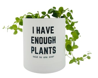 Doniczka 3D z tacką ociekową „Mam wystarczająco dużo roślin”
