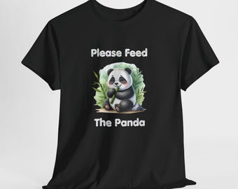 Camiseta con estampado de panda adorable, "Por favor, alimenta al panda"