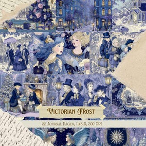 May include: A collection of blue and white Victorian-style journal pages. The design features illustrations of figures in period dress, angels, and architectural details. The text "Victorian Frost" and "22 Journal Pages, 11x8.5, 300 DPI" are displayed.