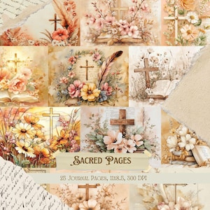 May include: A collage of watercolor-style images featuring crosses, flowers, and open books. The color palette includes soft pinks, creams, and browns. The text "Sacred Pages" is displayed on a banner, with additional text indicating 25 journal pages, 11x8.5 inches, and 300 DPI.