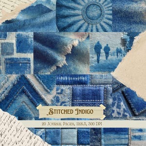 May include: A patchwork of indigo denim fabric, featuring stitched details and distressed edges. The image includes a banner with the text "Stitched Indigo" and details about 20 journal pages, measuring 11x8.5 inches, and 300 DPI.