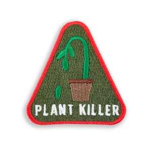 Plant Killer merit patch - iron on patch