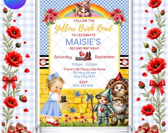 May include: A birthday invitation card featuring a yellow brick road, a rainbow, and characters including a child in a blue gingham dress, a tin person, and a lion. Text reads: Follow the Yellow Brick Road to celebrate Maisie's second birthday.