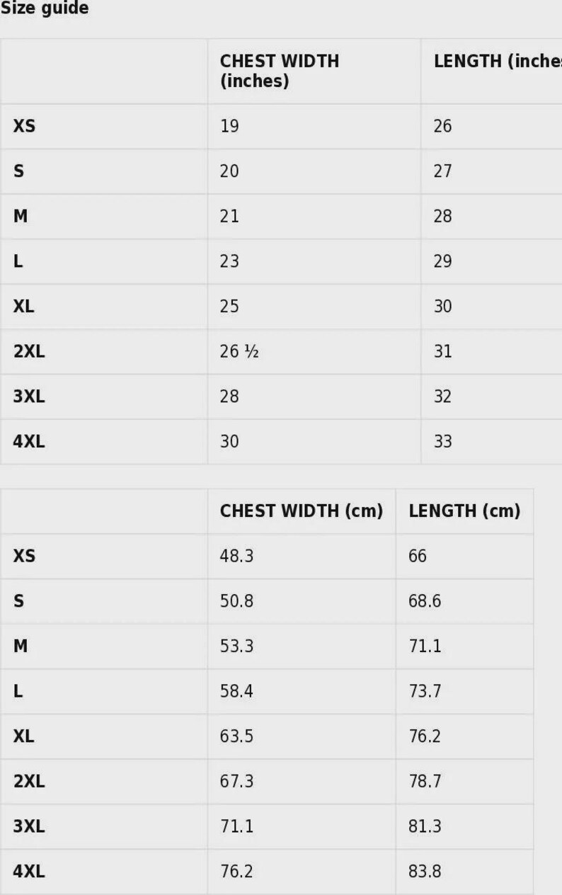 May include: A size guide chart titled Size guide, displaying two tables for garment measurements. The top table lists chest width and length in inches for sizes XS to 4XL. The bottom table provides the same measurements in centimeters.