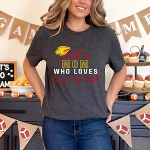 Just a Mom Who Loves Kansas City Football Chiefs T-Shirt Tee Gift for Mom