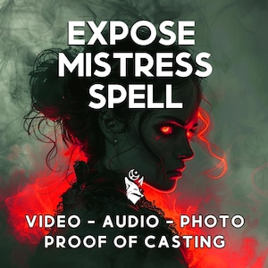 May include: A digital illustration of a woman with red eyes and dark hair, set against a background of red and grey smoke. The text "EXPOSE MISTRESS SPELL" is written in white letters above the woman's head. The text "VIDEO - AUDIO - PHOTO PROOF OF CASTING" is written in white letters below the woman's head.