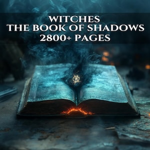 Brujas El Libro de las Sombras - Más de 2800 páginas - Hechizos de brujería, hechizos, brujería, pociones, rituales, ocultismo, brujas, wiccanos, paganos