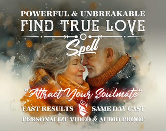 Find Your Soulmate, Attract Your Soulmate, True Love Attraction, Powerful Love Magic Spell, Soul Mate Discovery, New Love Proposal Magic