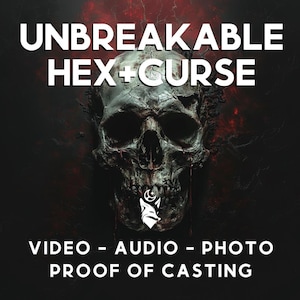 Puede incluir: Una imagen en blanco y negro de una calavera con el texto "UNBREAKABLE HEX+CURSE" encima y "VIDEO - AUDIO - PHOTO PROOF OF CASTING" debajo.