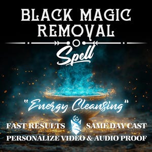 Curse Removal, Remove Black Magic, Hex Removal, Strong Spell, Negative Energy Cleansing, Protection Spell, Blockage , Hex Curse Removal
