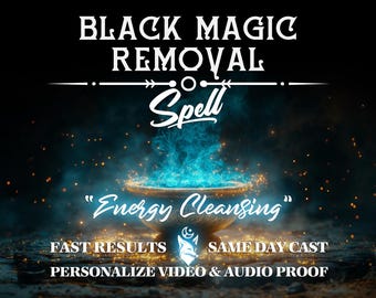 Curse Removal, Remove Black Magic, Hex Removal, Strong Spell, Negative Energy Cleansing, Protection Spell, Blockage , Hex Curse Removal