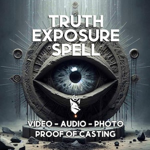 Könnte beinhalten: Digitales Kunstwerk mit einem detaillierten Auge im Zentrum, umgeben von einem verzierten, kreisförmigen Design. Der Text "TRUTH EXPOSURE SPELL" steht prominent über dem Auge. Darunter steht "VIDEO - AUDIO - PHOTO PROOF OF CASTING".