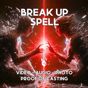 Leistungsstarker Break Them Up Spell | Trenne sie - Foto & Videobeweis für das Gießen