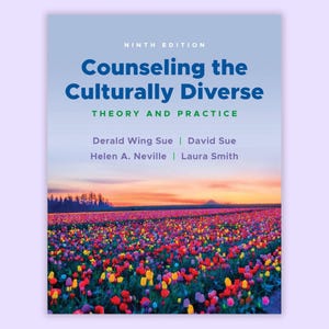 Counseling the Culturally Diverse: Theory and Practice 9th Edition