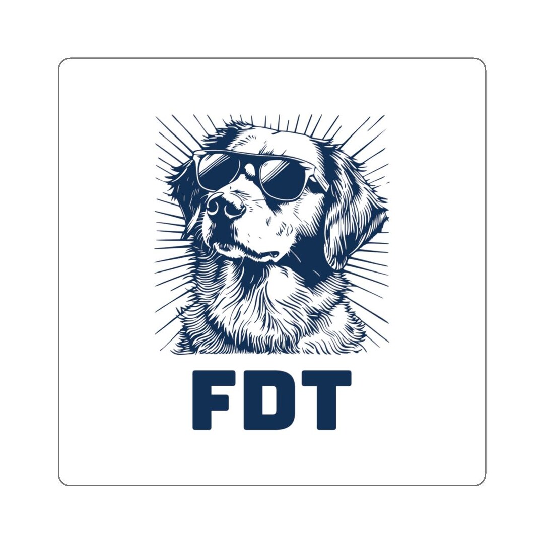 Fdt Sticker FDT Dog Sticker: Anti-trump Resistance Humor, Matte Vinyl Decal - Etsy