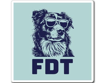 FDT Border Collie Magnet: Anti-Trump Resistance Magnet (Car or Fridge)