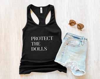 Protect the Dolls Tank Top: Trans Rights, Transgender Pride, LGBTQ+ Ally