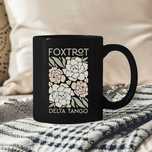 Foxtrot Delta Tango Mug, Subtle FDT Flowers Coffee Cup, F*ck Trump Gift, Fight the Oligarchy, Anti-Trump Anti-Maga, Resistance Protest Mug