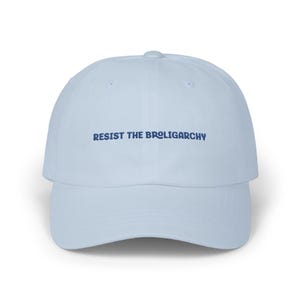 Anti-Trump Hat Embroidered, Resist the Broligarchy Baseball Cap, FDT Merch Subtle Anti-Trump Anti-Maga, Not My President Subtle Feminist Hat