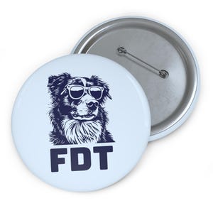 FDT Dog Pin: Anti-Trump Resistance Border Collie, Protest Humor Button
