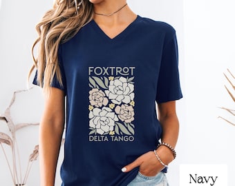 Foxtrot Delta Tango V-Neck Shirt: Anti-Trump Floral Tee, Feminist Flowers, Subtle FDT Merch