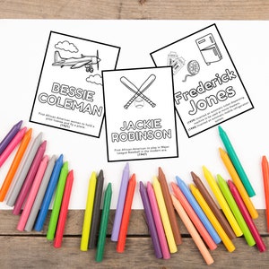 May include: A white sheet with three black and white illustrations of historical figures: Bessie Coleman, Jackie Robinson, and Frederick Jones. Colorful crayons of various colors surround the sheet, ready for coloring.