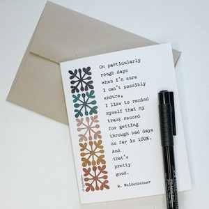 Carte de notes Words of Encouragment / Citation de M. Weidenbenner / aquarelle et encre / carte pliée simple / intérieur vierge / enveloppe Kraft