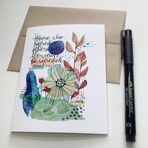 Proverbs 11:25 on a notecard / Those who refresh others will themselves be refreshed / watercolor floral